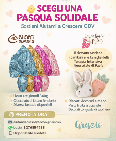 Uova di Pasqua Solidali a Pavia – Sostieni Aiutami a Crescere 🐣💛
